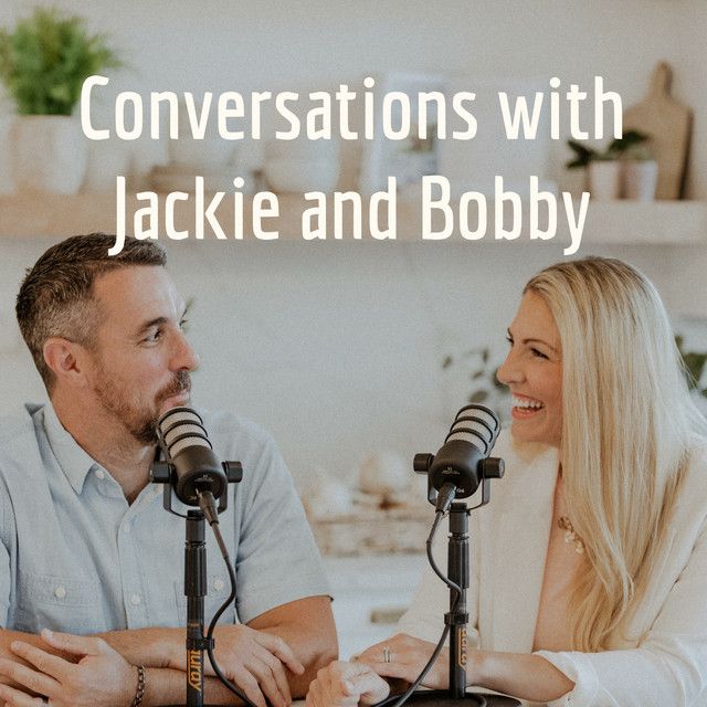 conversations_with_jackie_and_bobby_podcast_on_marriage_8b81f38988.jpg