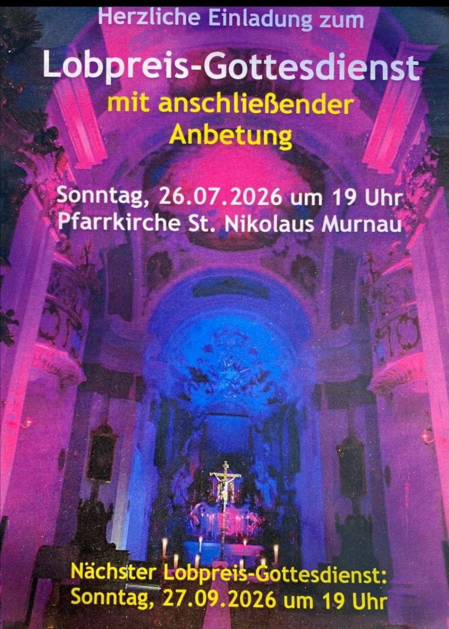 Lobpreis-Gottesdienst mit anschließender Anbetung