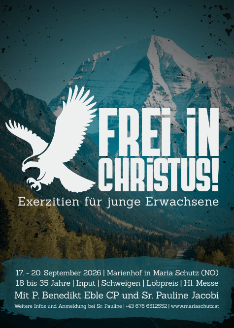 Frei in Christus! Exerzitien für junge Erwachsene