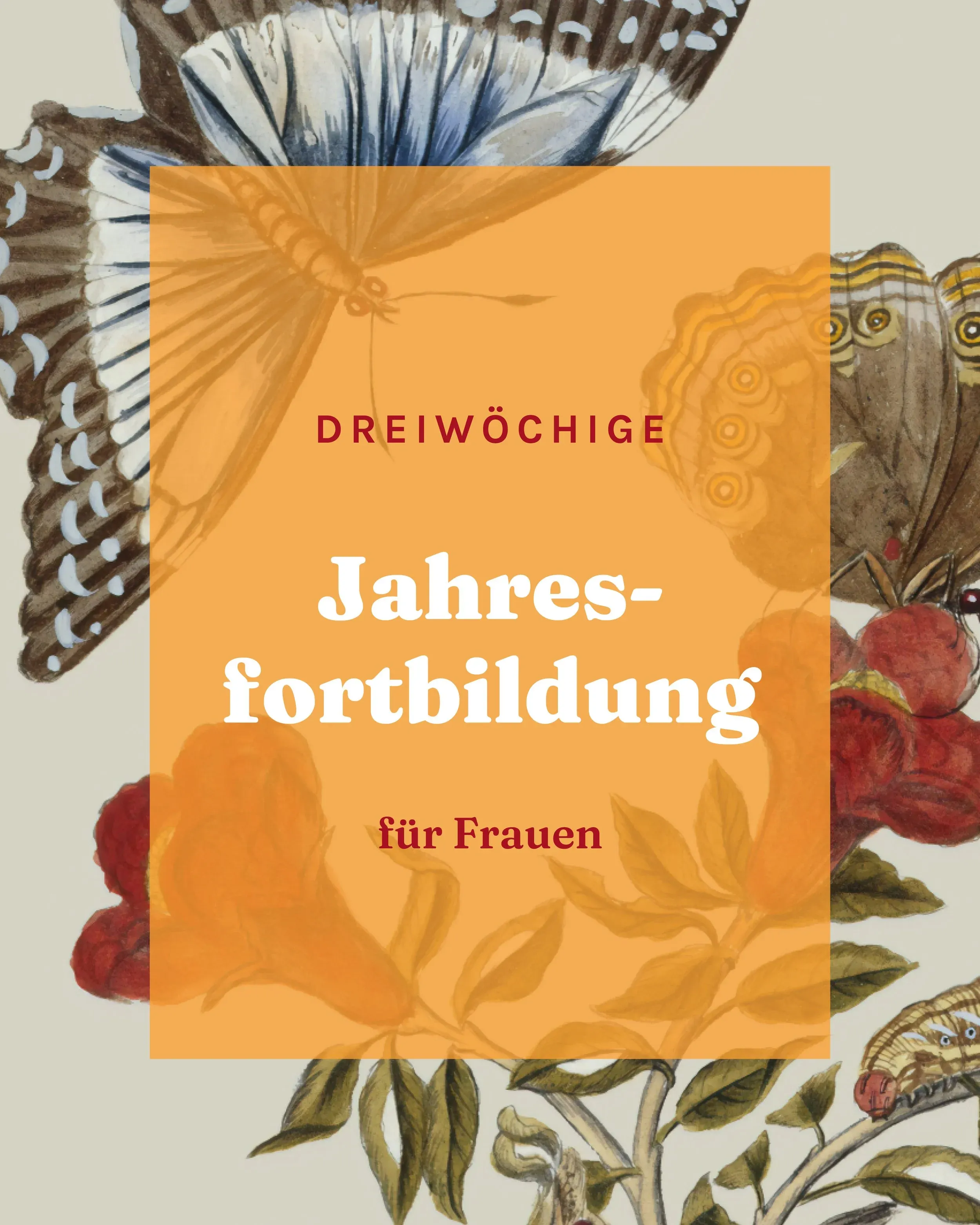 Dreiwöchige Jahresfortbildung (Frauen)