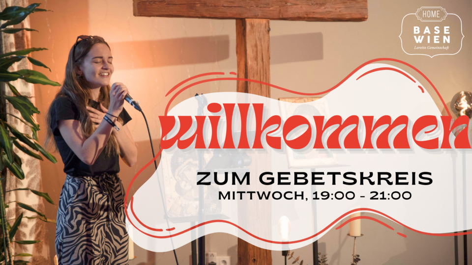 Gebetskreis, HOME WIEN