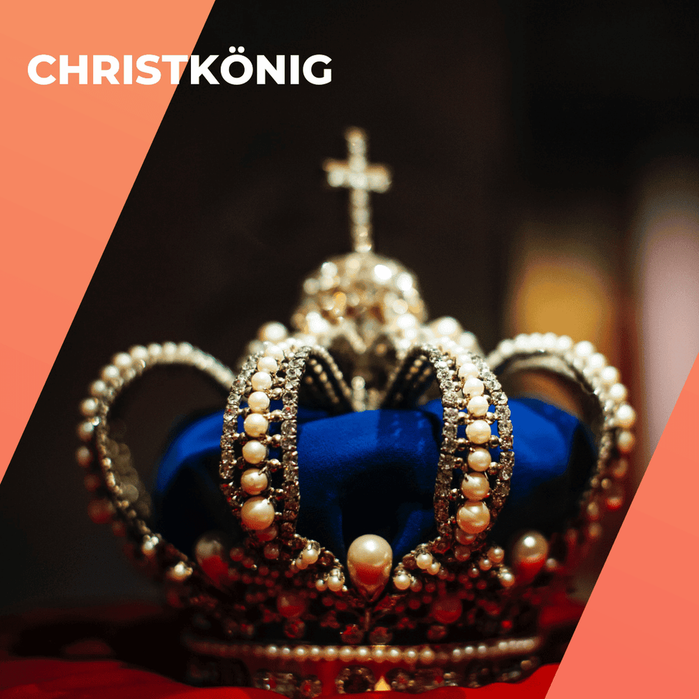 Bild einer Königskrone umrahmt von einem orangenem Rahmen und dem Schriftzug Christkönig